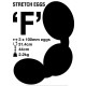 Stretch Eggs 'F'