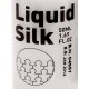 Liquid Silk • 50ml